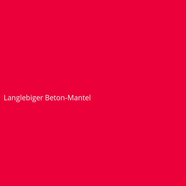 Langlebiger Beton-Mantel